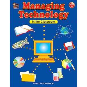  Managing Technology in the Classroom (9780743935005) Jan 