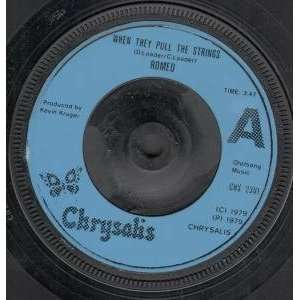   PULL THE STRINGS 7 INCH (7 VINYL 45) UK CHRYSALIS 1979 ROMEO Music