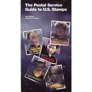   Postal Service Guide to U.S. Stamps: United States Postal Service