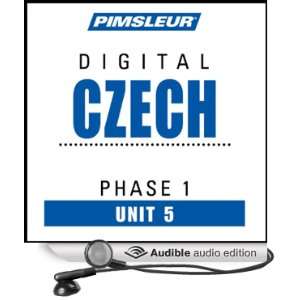  Czech Phase 1, Unit 05 Learn to Speak and Understand Czech 