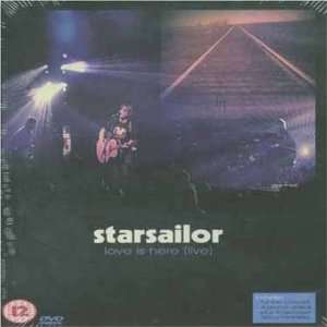  Starsailor Love Is Here Live Starsailor Movies & TV