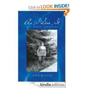 As I See It Jane Willis  Kindle Store