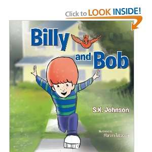  Billy and Bob (9781466909953) S. K. Johnson Books
