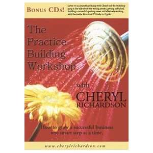  The Practice Building Workshop with Cheryl Richardson 