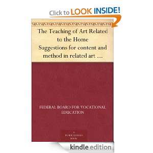 The Teaching of Art Related to the Home Suggestions for content and 