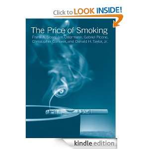 The Price of Smoking: Frank A. Sloan, Jan Ostermann, Christopher 