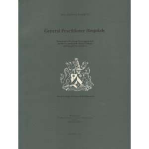  General Practitioner Hospitals (Occasional Paper 