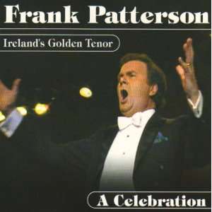  A Celebration   Irelands Golden Tenor Frank Patterson 