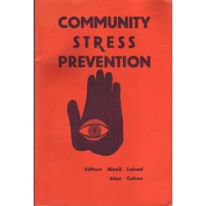   stress prevention (9789652221308) Mooli Lahad, Alan Cohen Books
