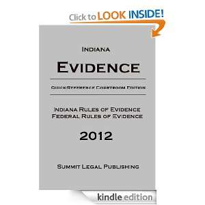 Indiana Evidence Quick Reference Courtroom Edition Summit Legal 