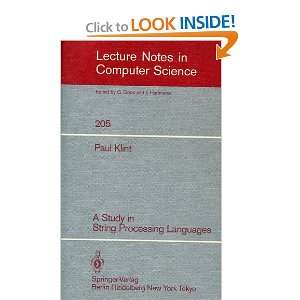  Study in String Processing Languages (Lecture Notes in 