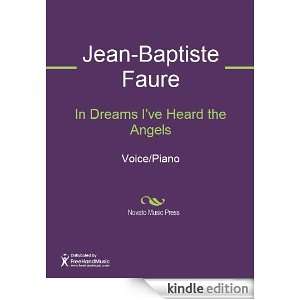 In Dreams Ive Heard the Angels Sheet Music Jean Baptiste Faure 