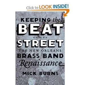  Keeping the Beat on the Street The New Orleans Brass Band 