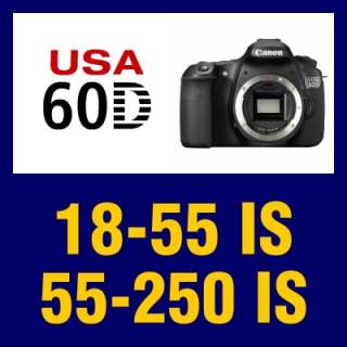 USA Model Canon EOS 60D Digital SLR Camera + 18 55 IS & 55 250 IS Lens 