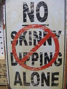 No Skinny Dipping Tin Metal Sign FUNNY HUMOROUS Beach  