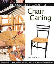 The Complete Guide To Chair Caning  