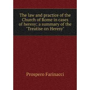  The law and practice of the Church of Rome in cases of 