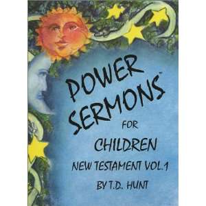  Power Sermons for Children : New Testament Vol. 1 