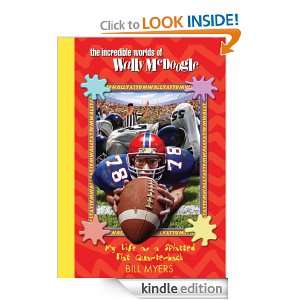 My Life as a Splatted Flat Quarterback (The Incredible Worlds of Wally 