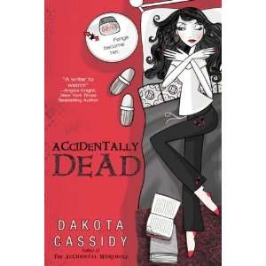  Accidentally Dead (Accidental Friends, Book 2) n/a 