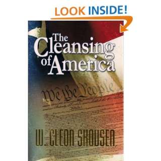 The Cleansing of America (9781935546214) W. Cleon Skousen 