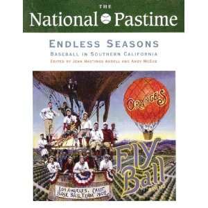  The National Pastime, Endless Seasons, 2011 Baseball in 