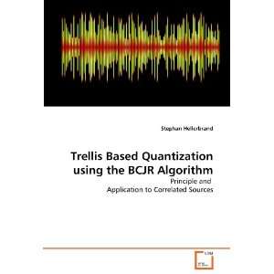  Trellis Based Quantization using the BCJR Algorithm 