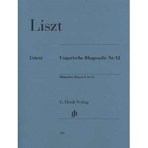 Hungarian Rhapsody No. 12 (Henle Music Folios) Liszt, Ernst Herttrich 