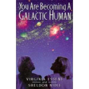  You Are Becoming a Galactic Human [Paperback] Virginia 