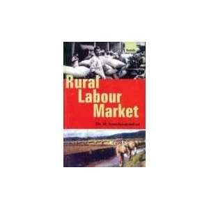  Rural Labour Market (9788186771679) Books