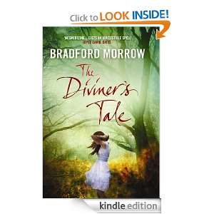 The Diviners Tale Bradford Morrow  Kindle Store