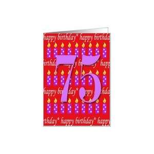  75 years old Lit Candle Happy Birthday Card: Toys & Games
