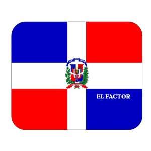  Dominican Republic, El Factor Mouse Pad 