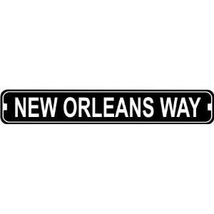  New Orleans Way Novelty Metal Street Sign