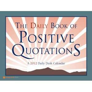   Positive Quot. Daily Desk #11507 (9781608973095): Linda Picone: Books