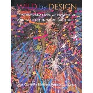 Wild by Design Two Hundred Years of Innovaton and Artistry in 