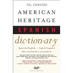  The Concise American Heritage Spanish Dictionary Not 