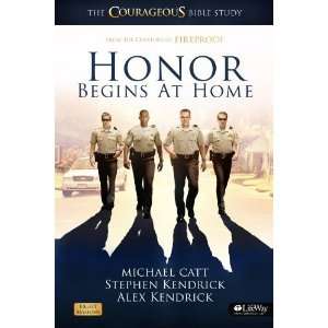  Honor Begins at Home The Courageous Bible Study (Member 