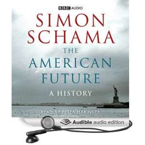  The American Future A History (Audible Audio Edition 