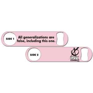   Opener All Generalizations Are False   Light Pink 