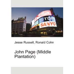  John Page (Middle Plantation) Ronald Cohn Jesse Russell 
