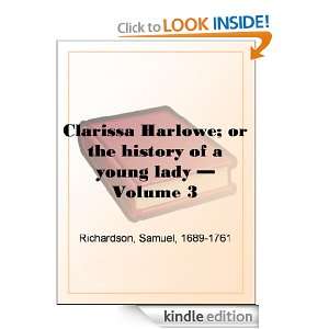 Clarissa Harlowe; or the history of a young lady   Volume 3 Samuel 