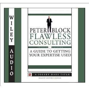  Flawless Consulting (Wiley Audio) [Audio CD] Peter Block 