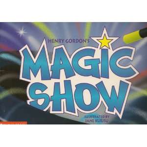  Magic Show Henry Gordons Books