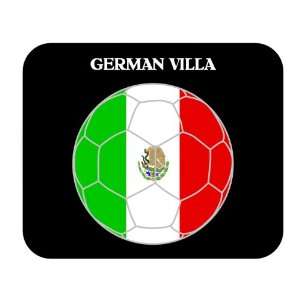  German Villa (Mexico) Soccer Mouse Pad 
