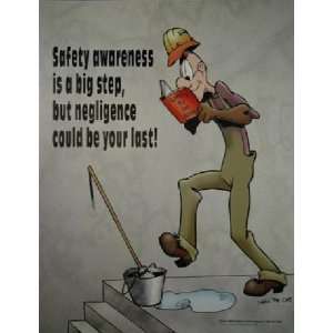 Safety Awareness Is a Big Step Safety Poster (17x22 inch)   Laminated 