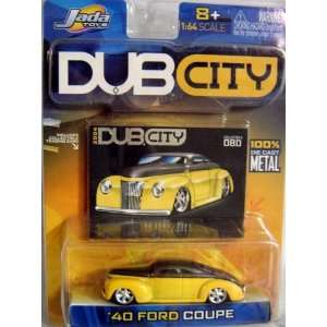  DUB CITY 40 FORD COUPE DIE CAST METAL: Toys & Games