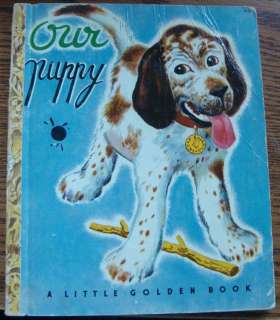 Our Puppy Little Golden Book Vintage Book (1948) E Printing  