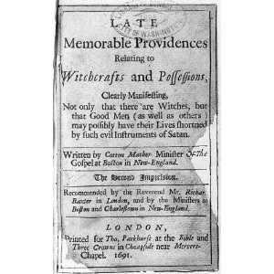  Late Memorable Providences Relating to Witchcrafts,1691 