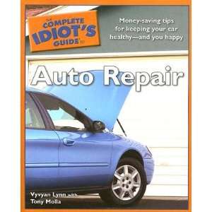  The Complete Idiots Guide to Auto Repair   [COMP IDIOTS 